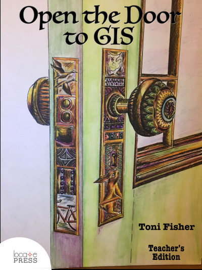 Book cover for Open the Door to GIS by Locate Press